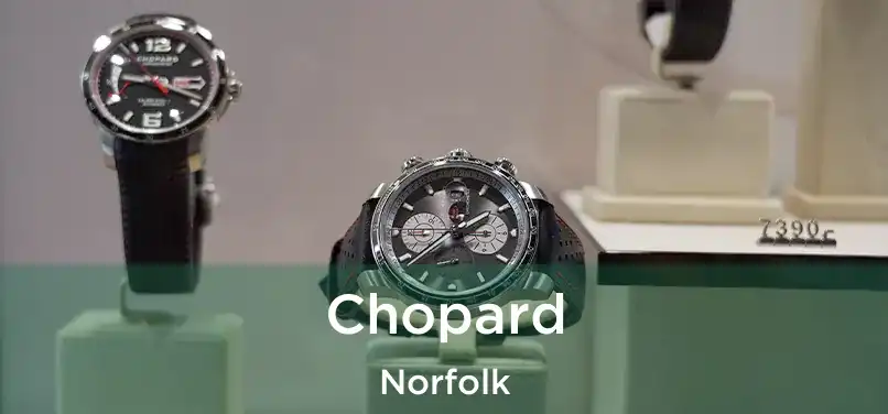 Chopard Norfolk