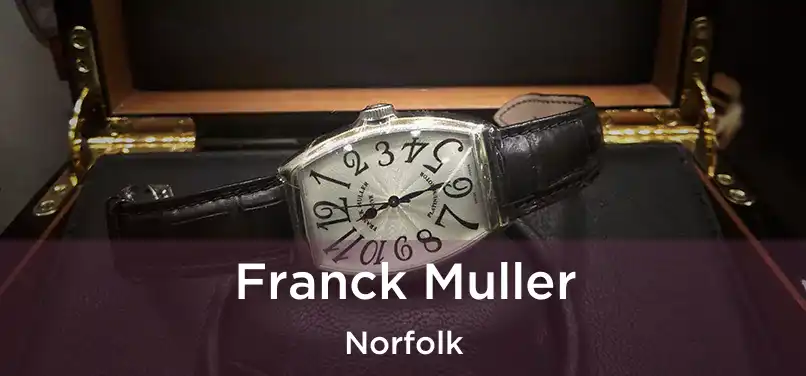  Franck Muller Norfolk