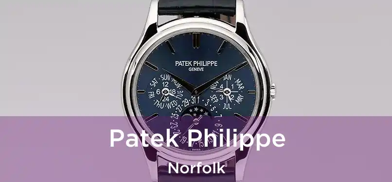  Patek Philippe Norfolk